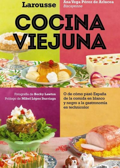 Libro Cocina viejuna –  Ana Vega Pérez de Arlucea